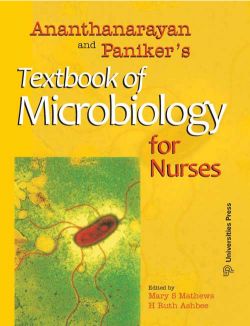 Orient Ananthanarayan and Paniker s Textbook of Microbiology for Nurses